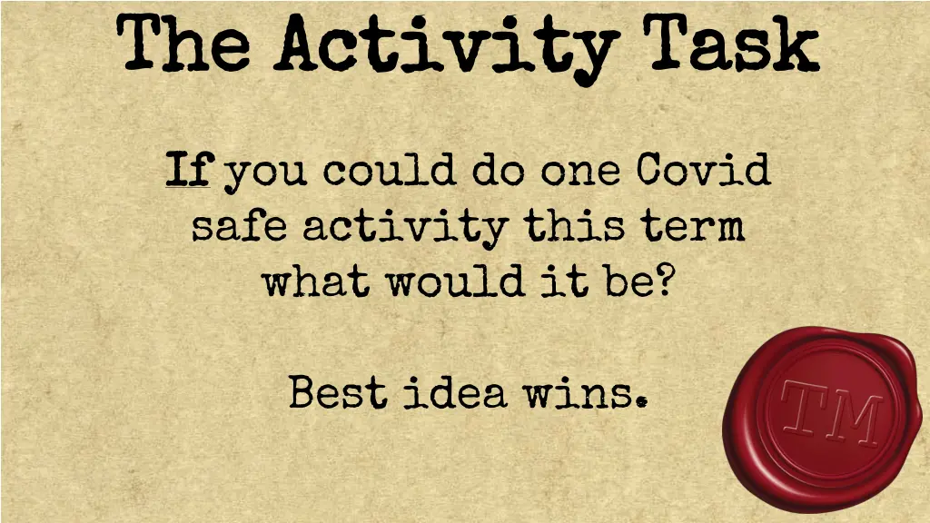 the activity task the activity task