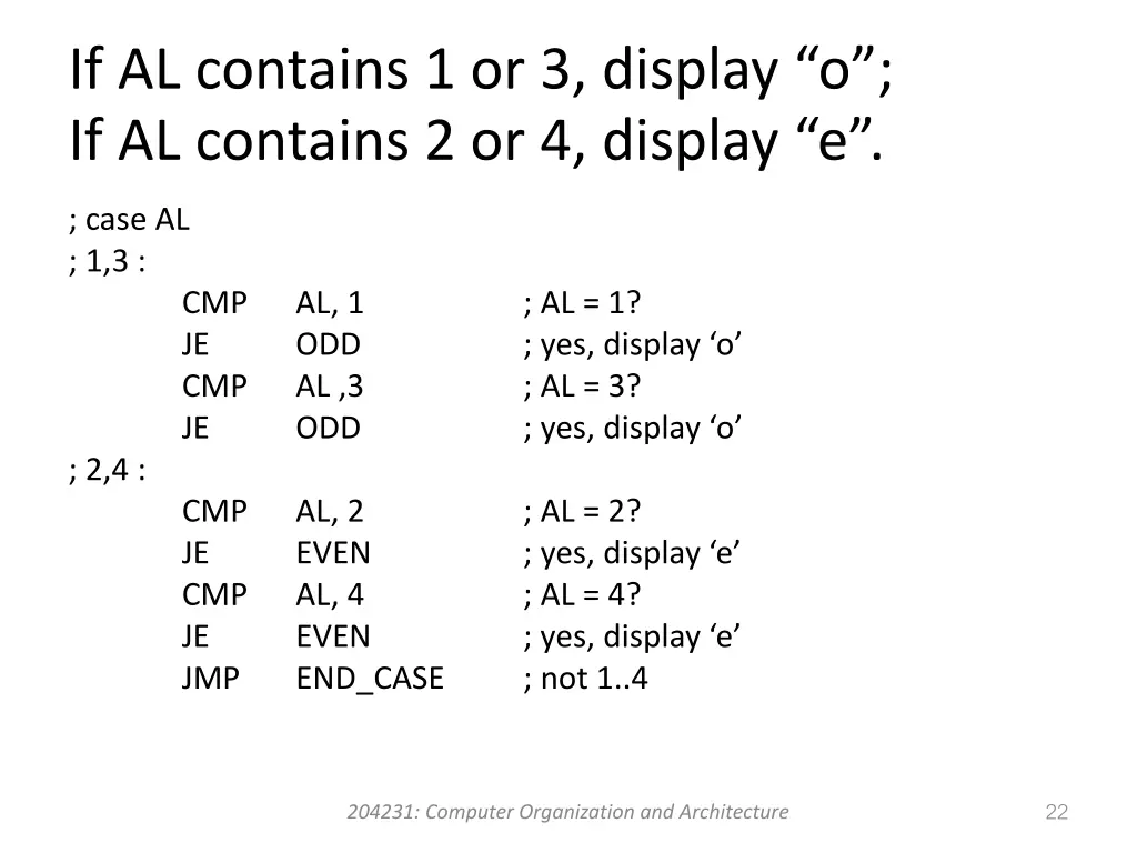 if al contains 1 or 3 display o if al contains 1