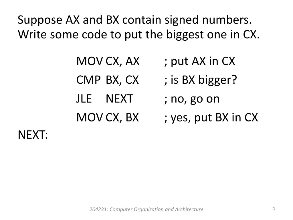 suppose ax and bx contain signed numbers write