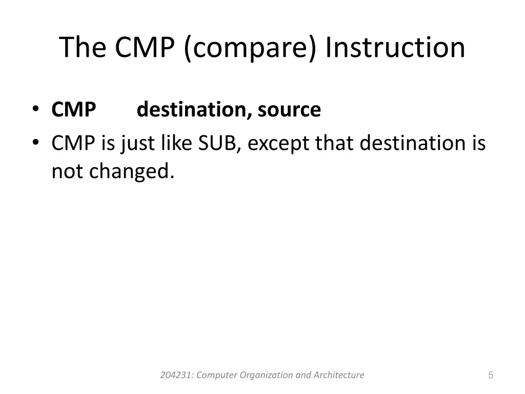 the cmp compare instruction