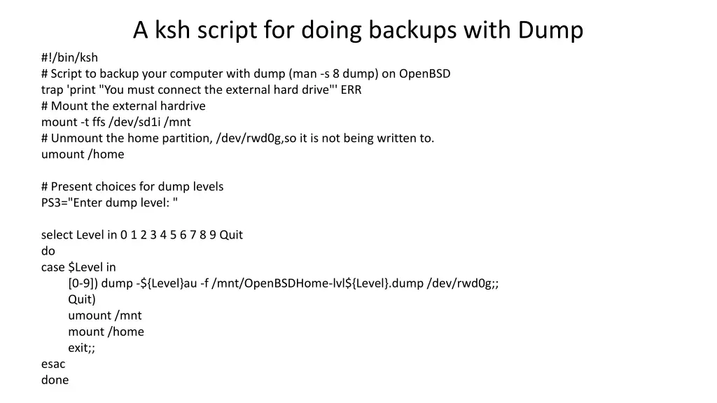 a ksh script for doing backups with dump