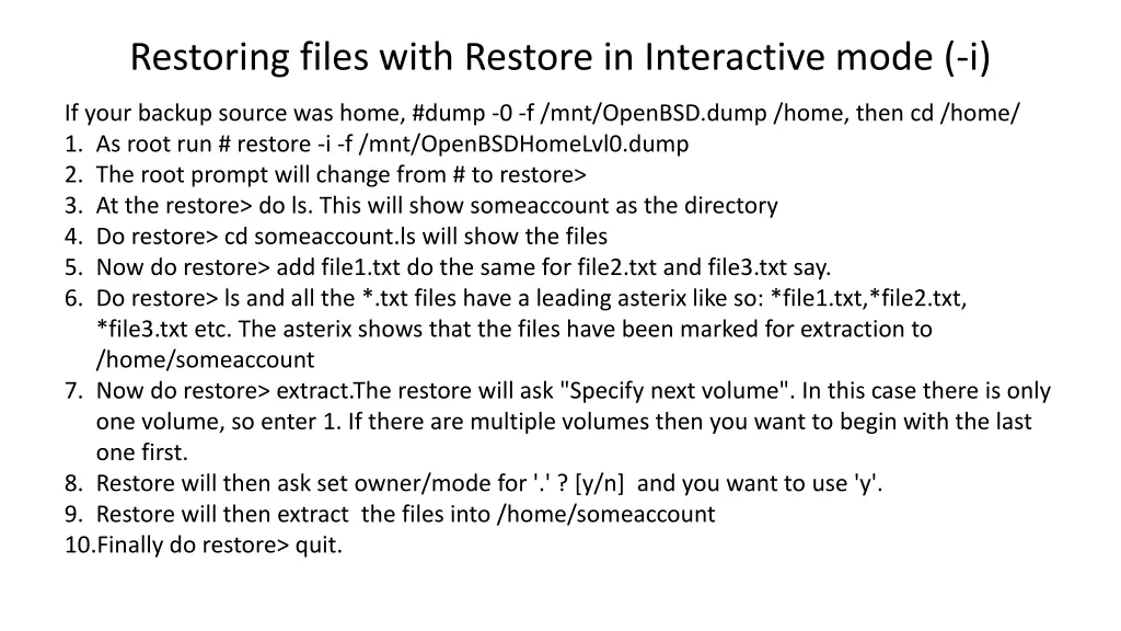 restoring files with restore in interactive mode i