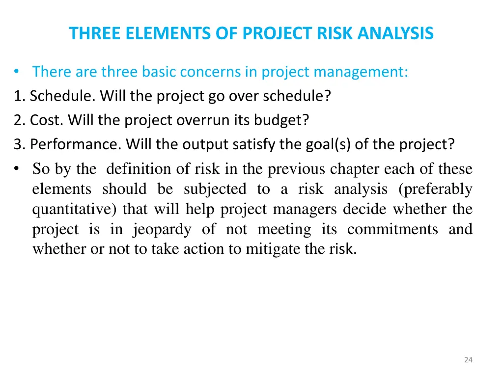 three elements of project risk analysis