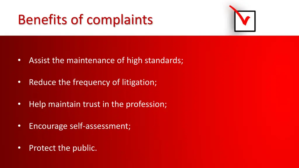 benefits of complaints