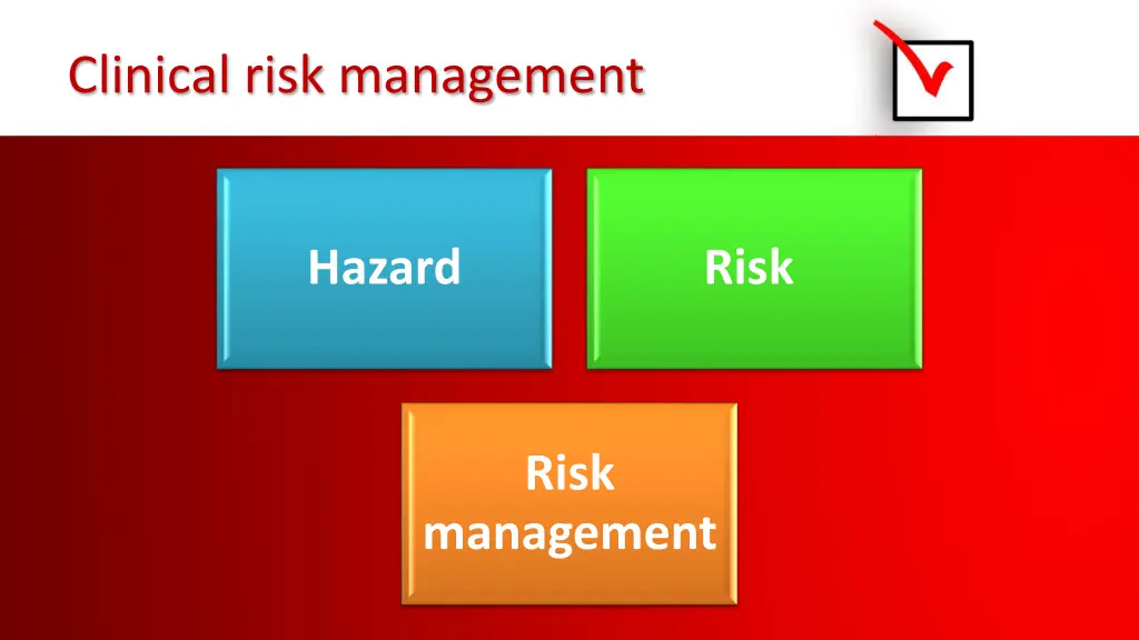 clinical risk management