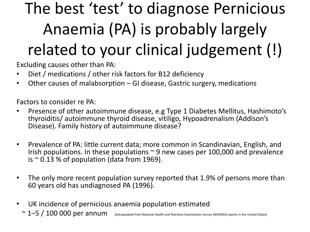 the best test to diagnose pernicious anaemia