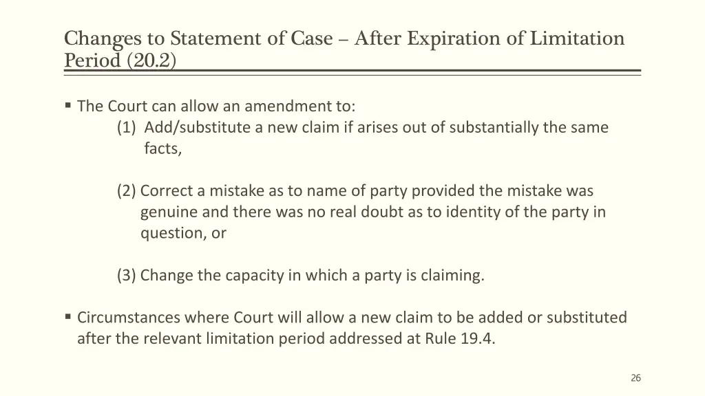 changes to statement of case after expiration