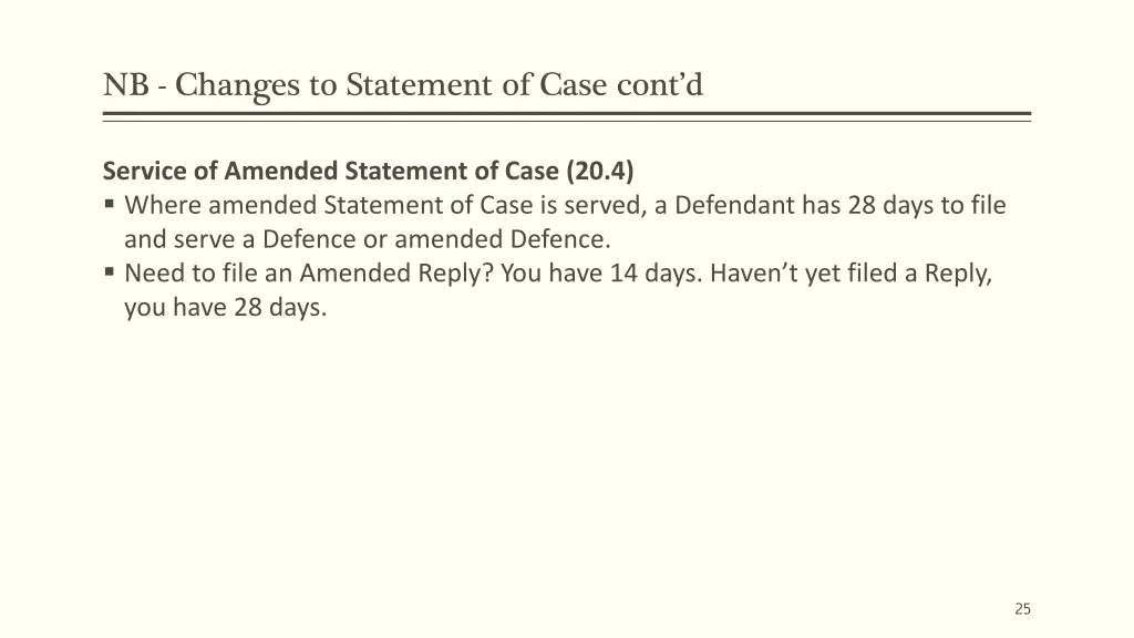 nb changes to statement of case cont d