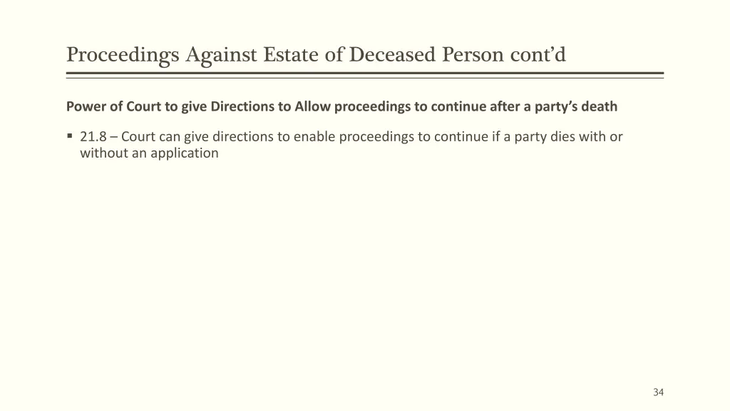 proceedings against estate of deceased person 1