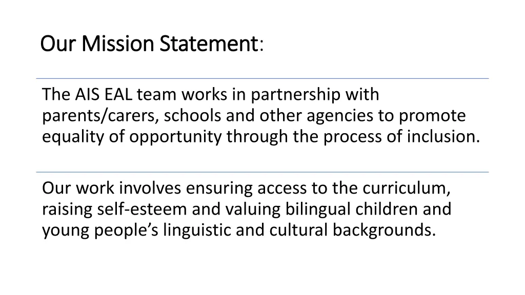 our mission statement our mission statement