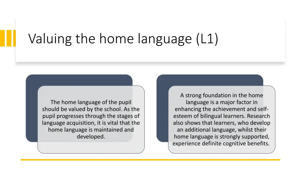 valuing the home language l1