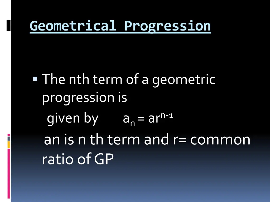 geometrical progression