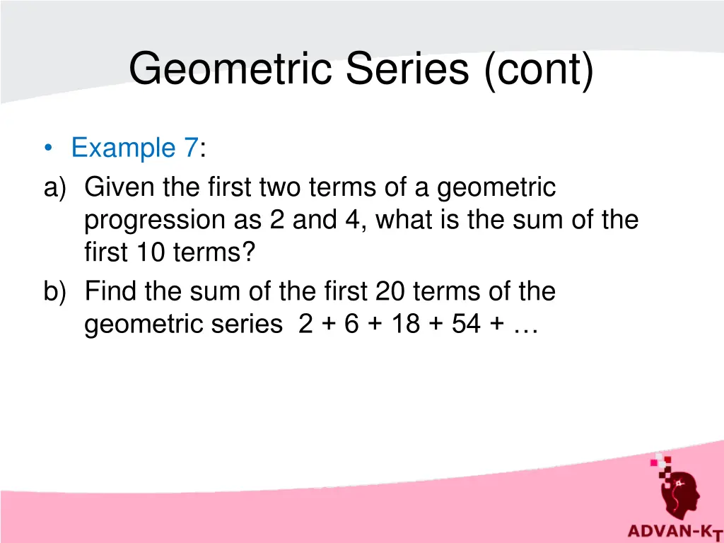 geometric series cont