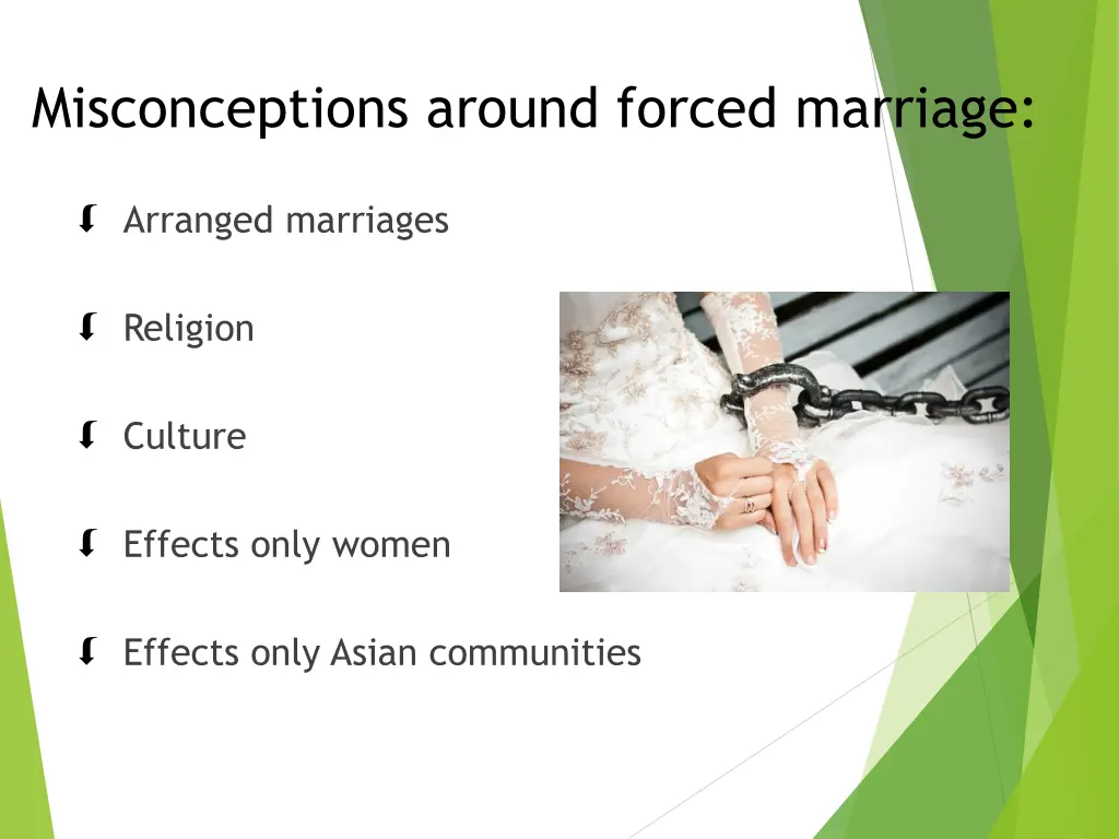 misconceptions around forced marriage