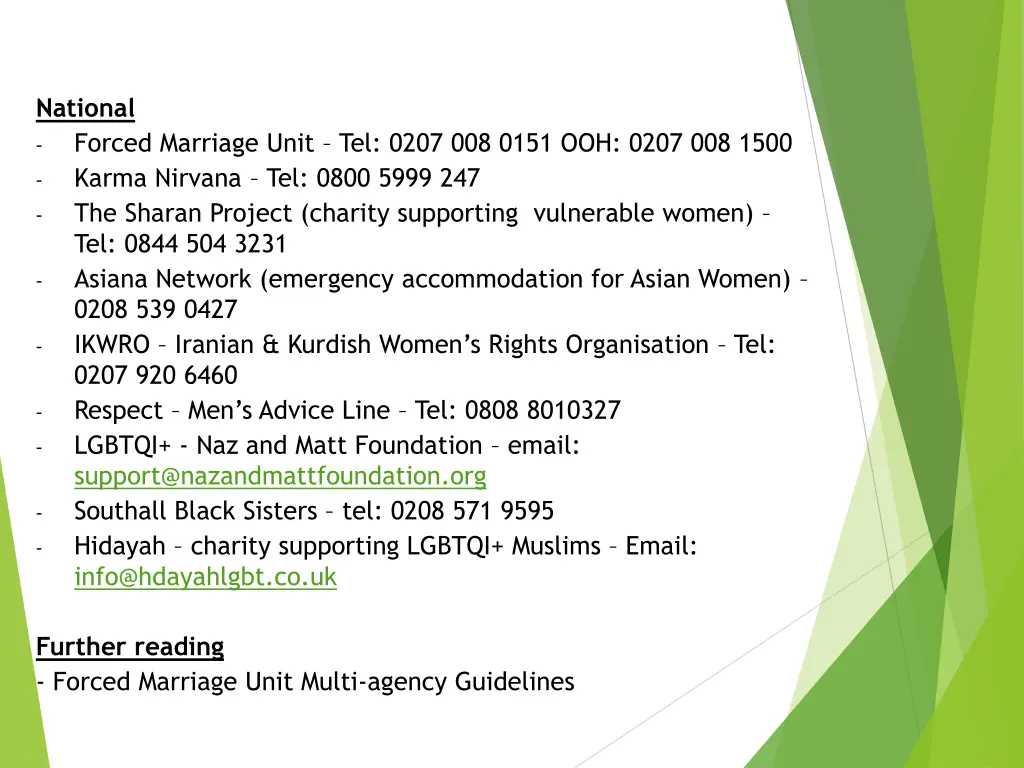 national forced marriage unit tel 0207 008 0151