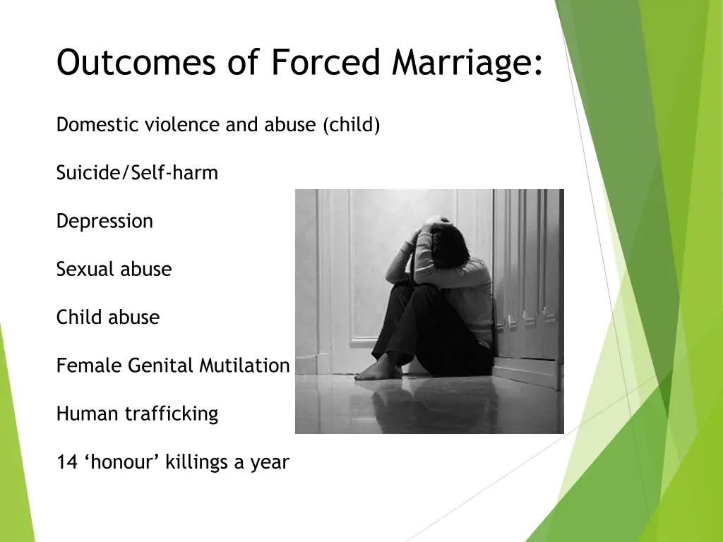 outcomes of forced marriage