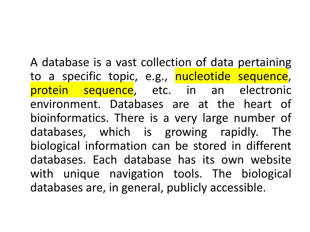 a database is a vast collection of data