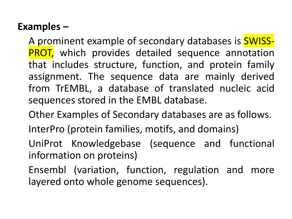 examples a prominent example of secondary