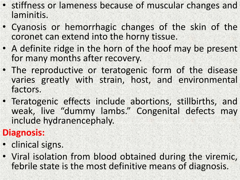 stiffness or lameness because of muscular changes