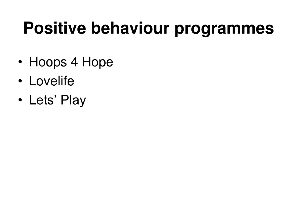 positive behaviour programmes