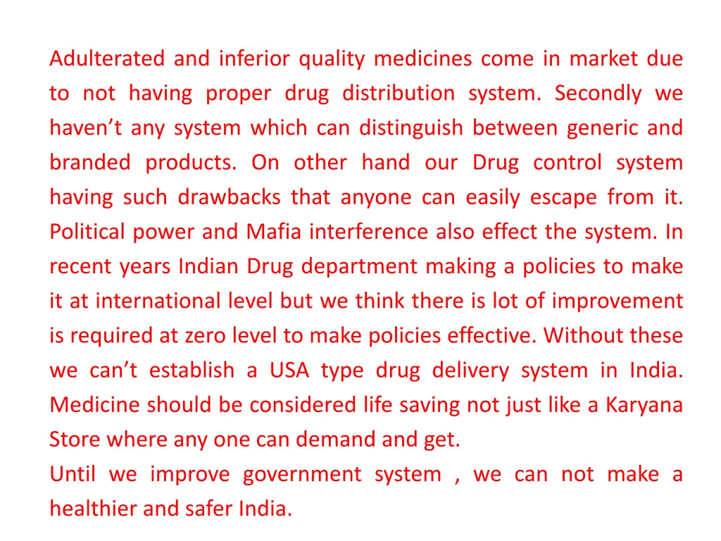 adulterated and inferior quality medicines come