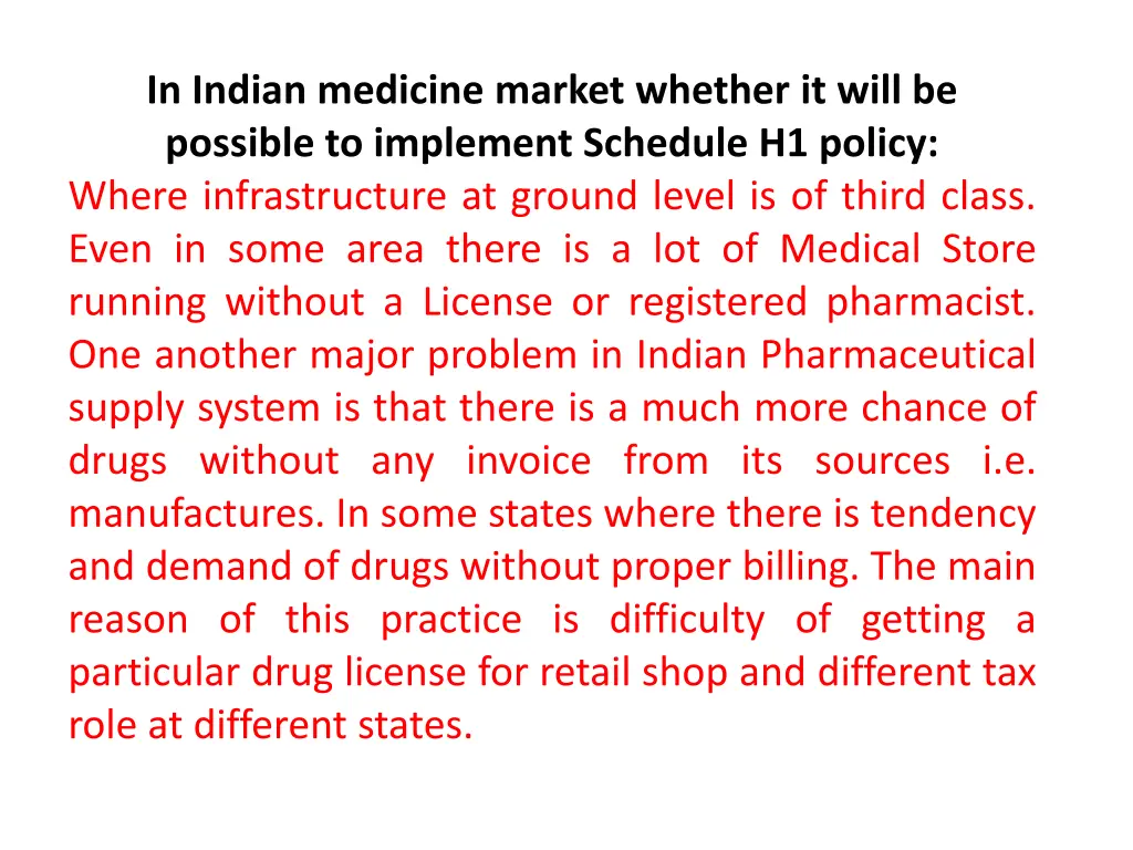 in indian medicine market whether it will