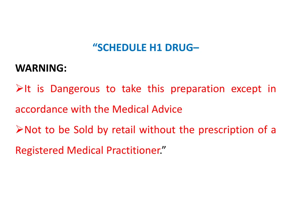 schedule h1 drug