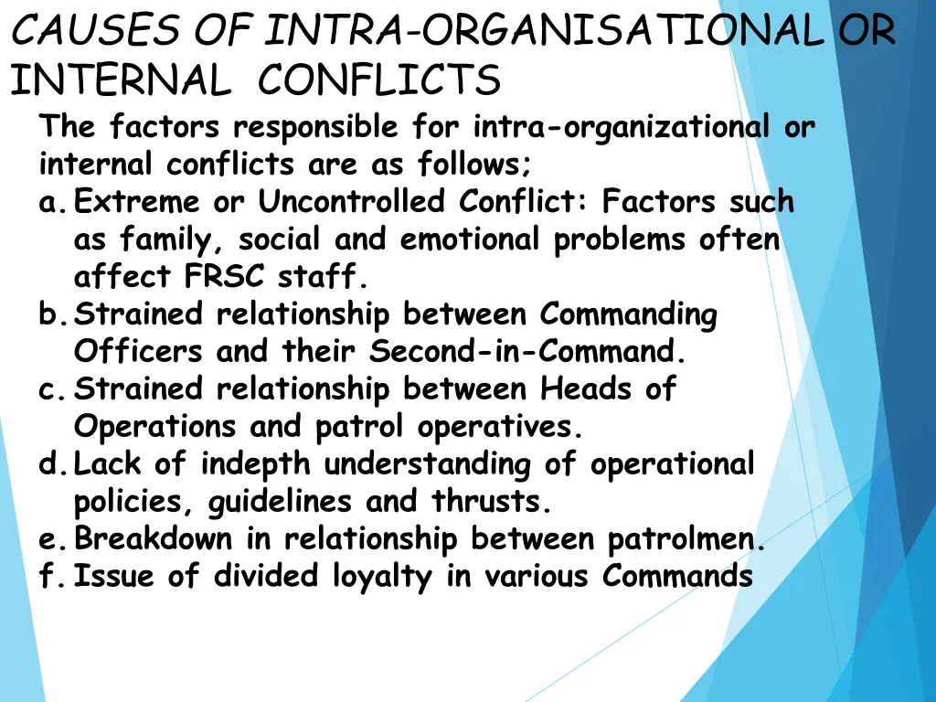 causes of intra organisational or internal