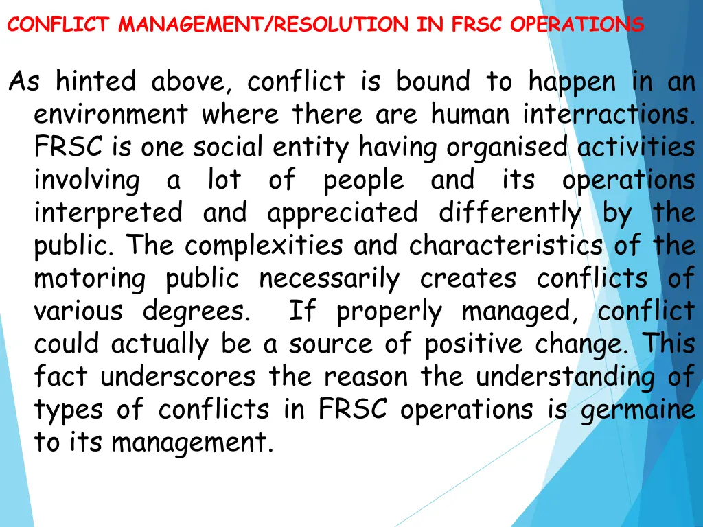 conflict management resolution in frsc operations