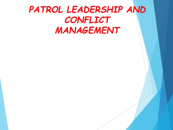 patrol leadership and conflict management