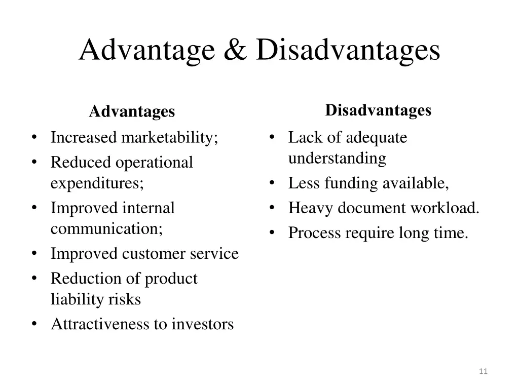 advantage disadvantages