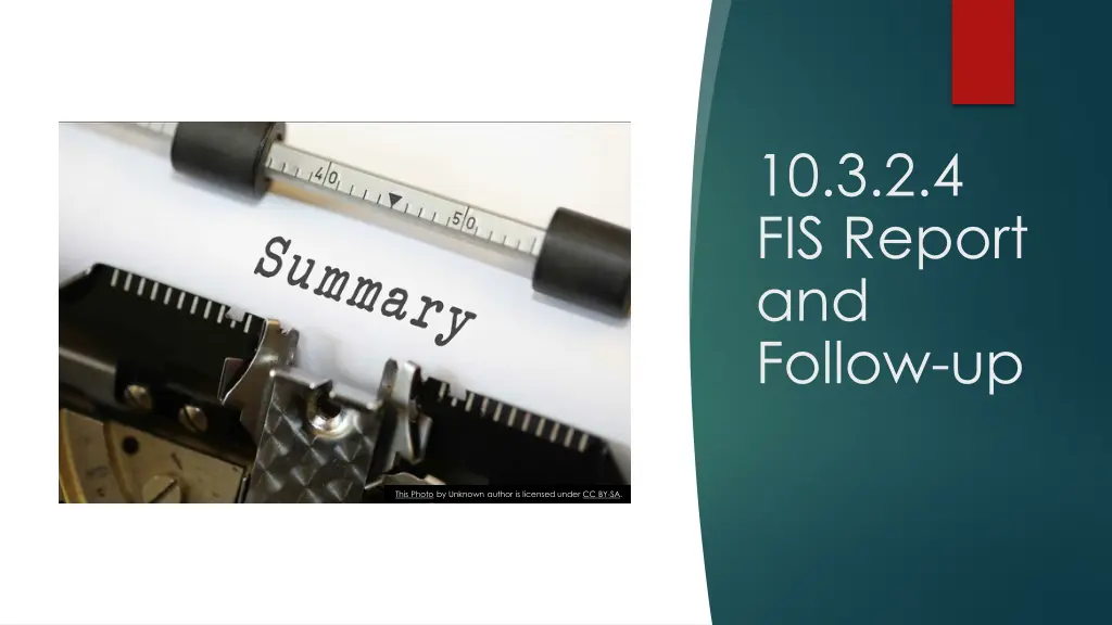 10 3 2 4 fis report and follow up