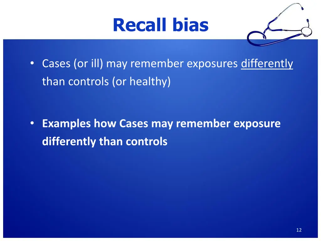 recall bias