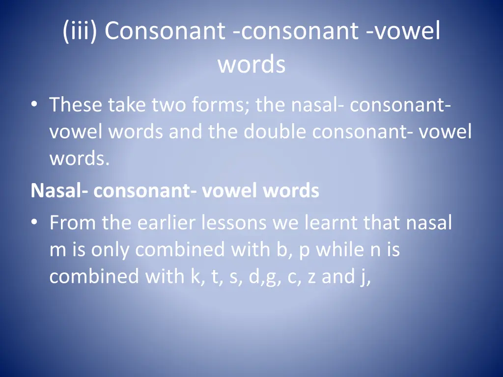 iii consonant consonant vowel words