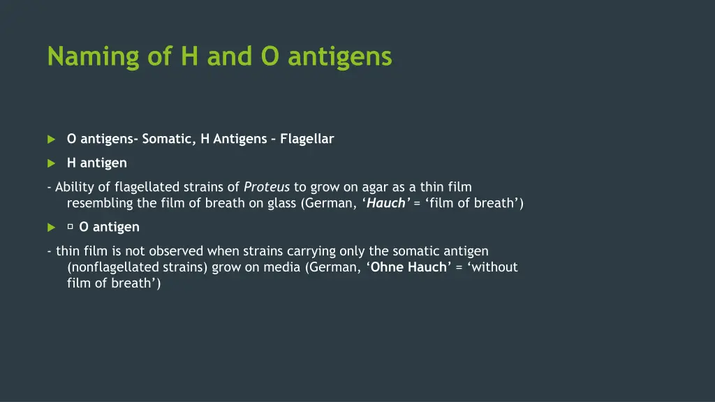 naming of h and o antigens