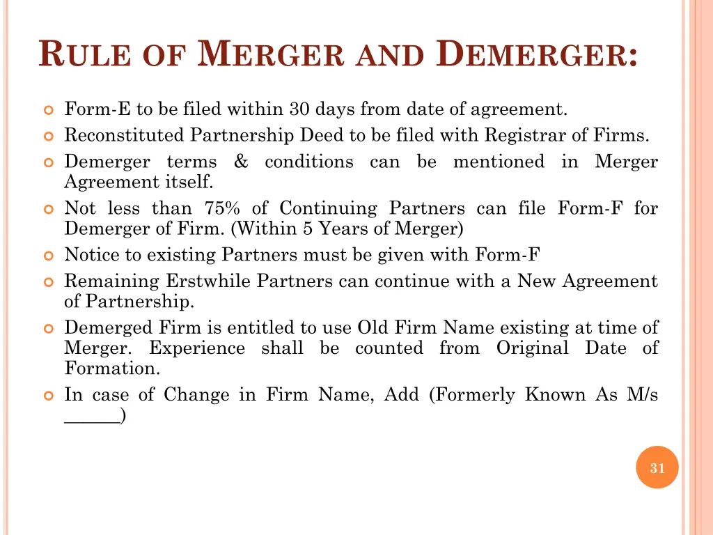 r ule of m erger and d emerger