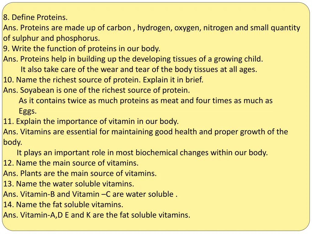 8 define proteins ans proteins are made