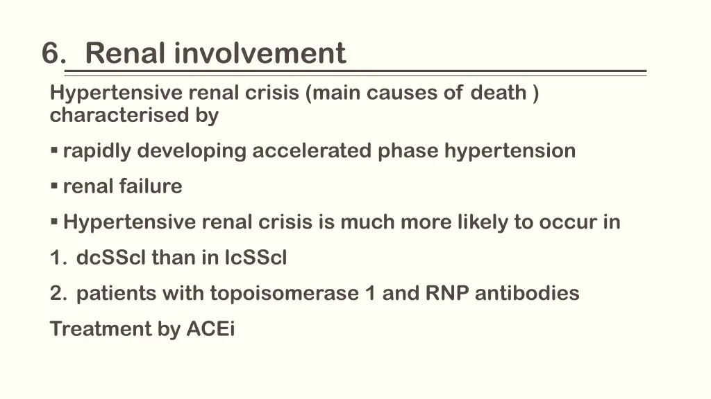 6 renal involvement