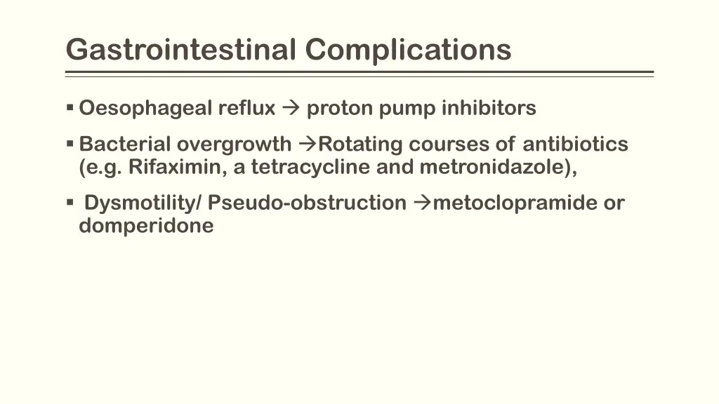 gastrointestinal complications