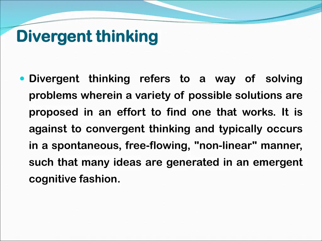 divergent thinking divergent thinking