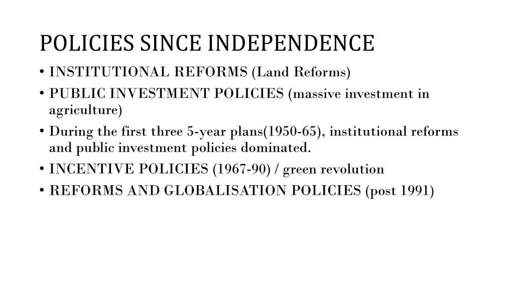 policies since independence institutional reforms