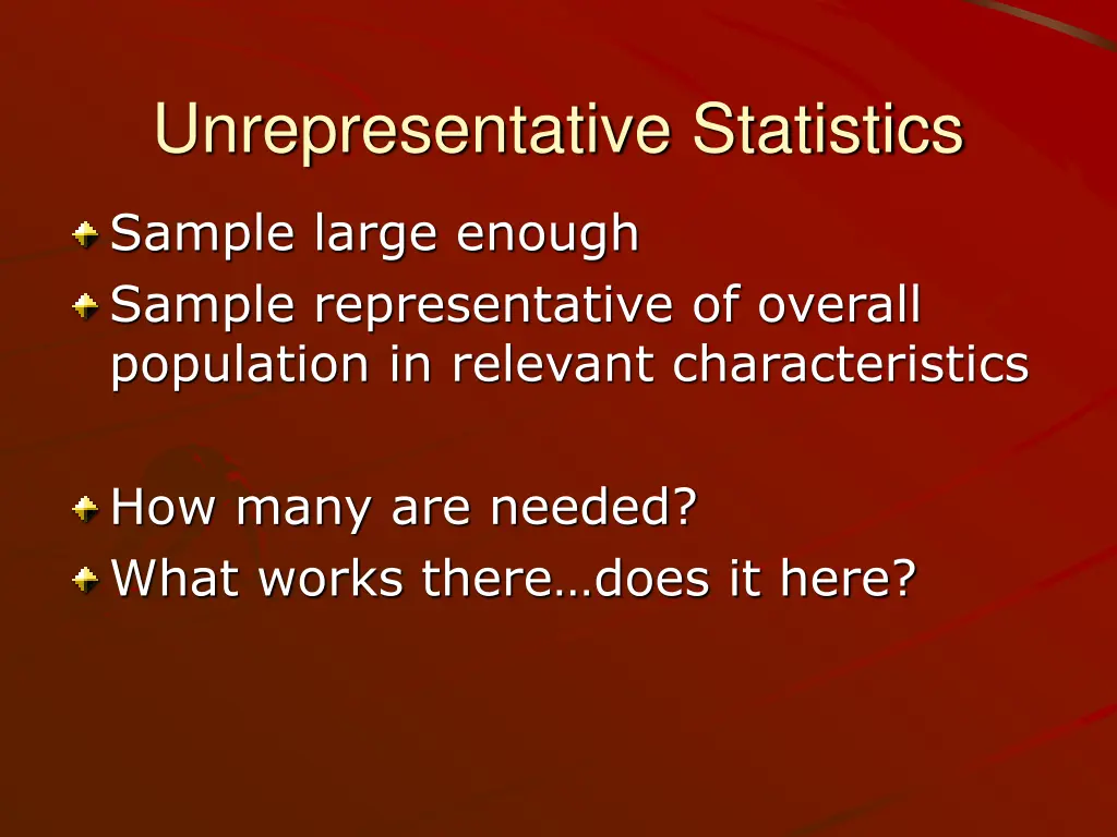 unrepresentative statistics