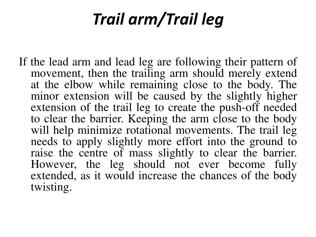 trail arm trail leg