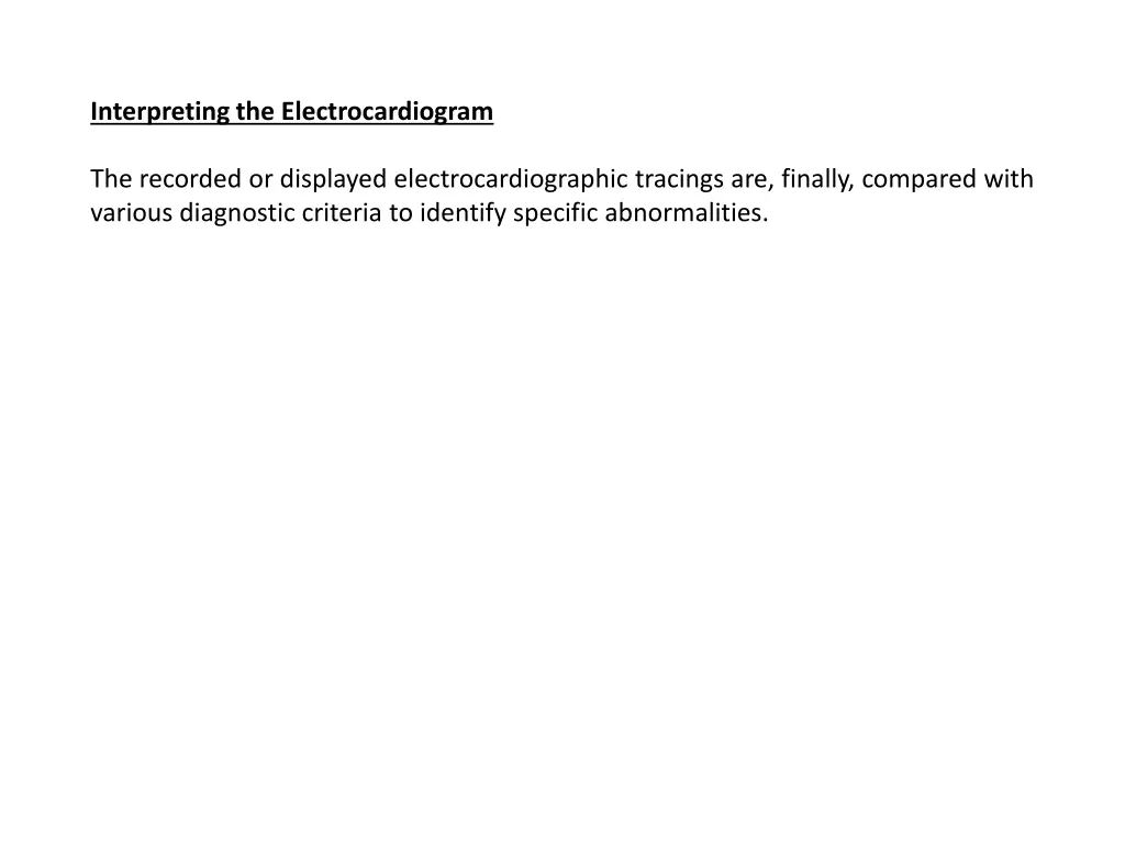 interpreting the electrocardiogram