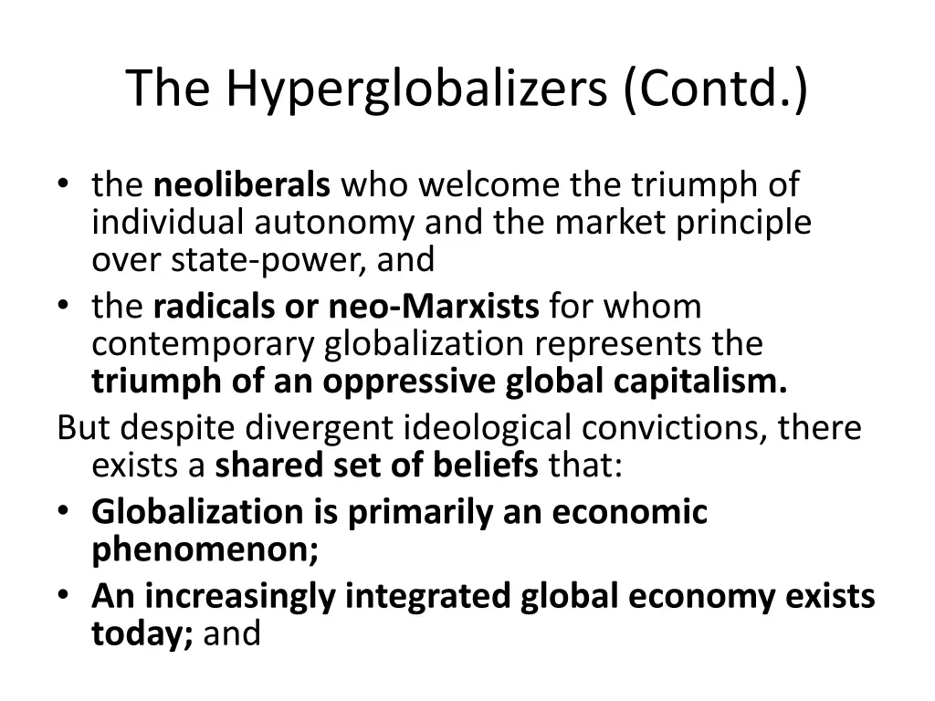 the hyperglobalizers contd 1