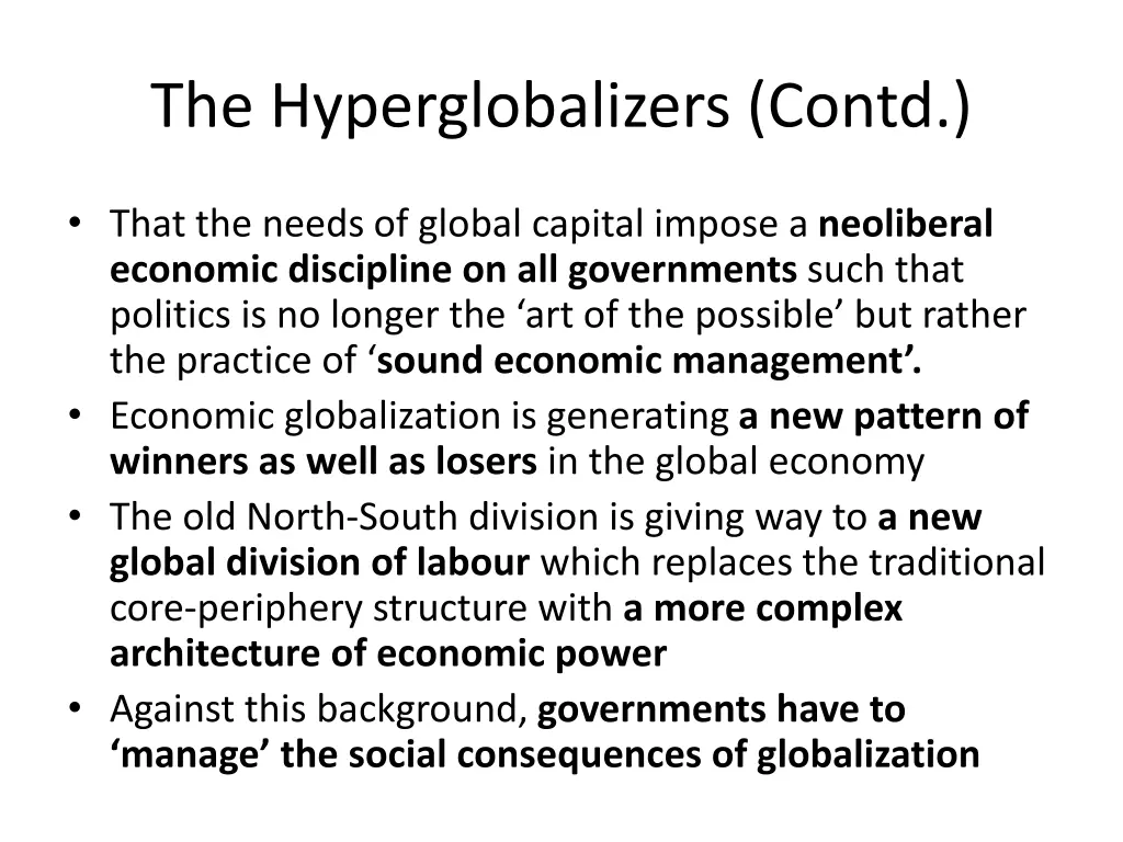 the hyperglobalizers contd 2