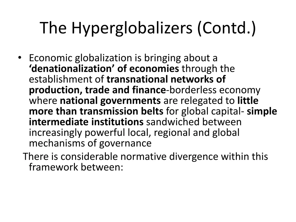 the hyperglobalizers contd