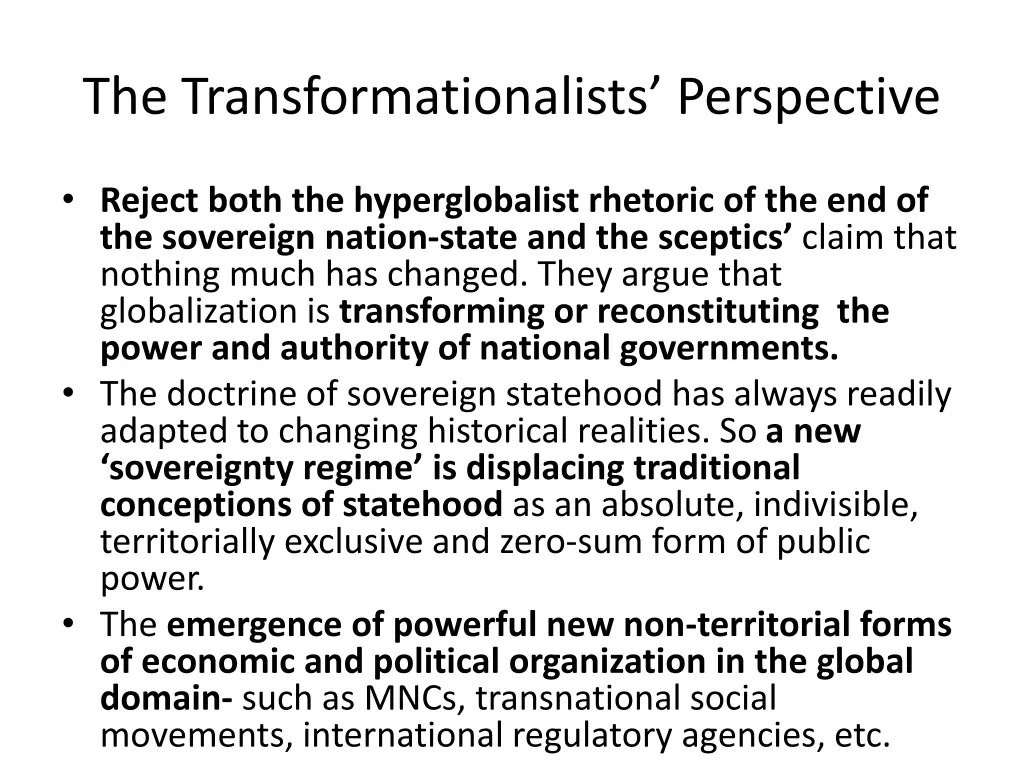 the transformationalists perspective