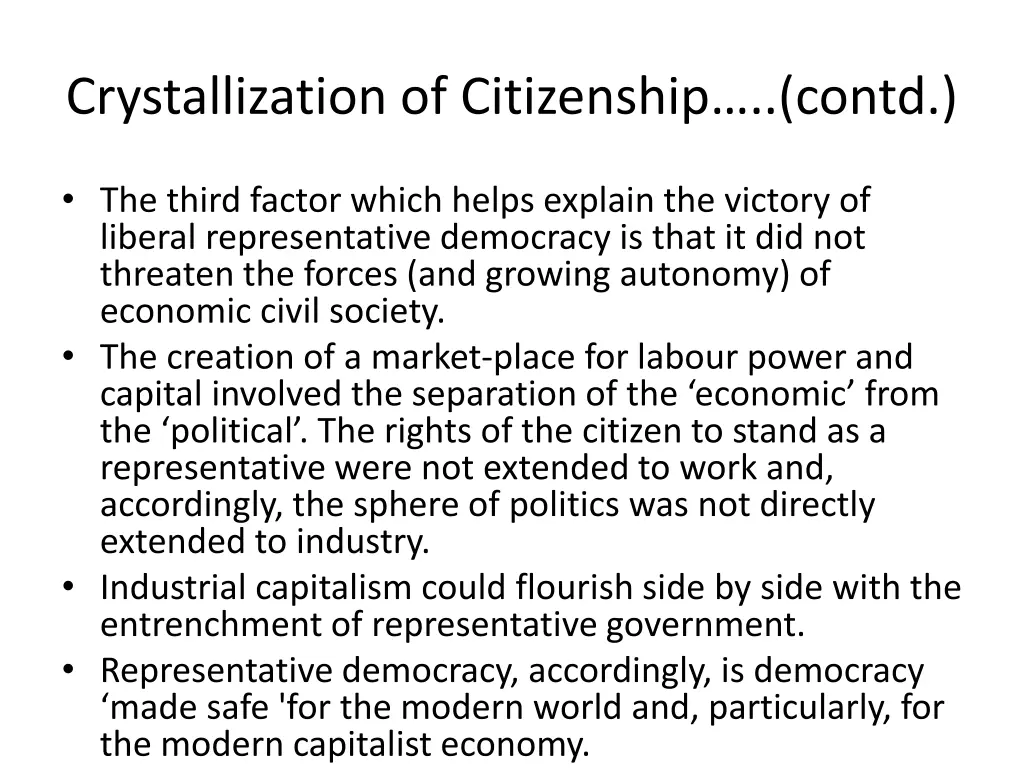 crystallization of citizenship contd