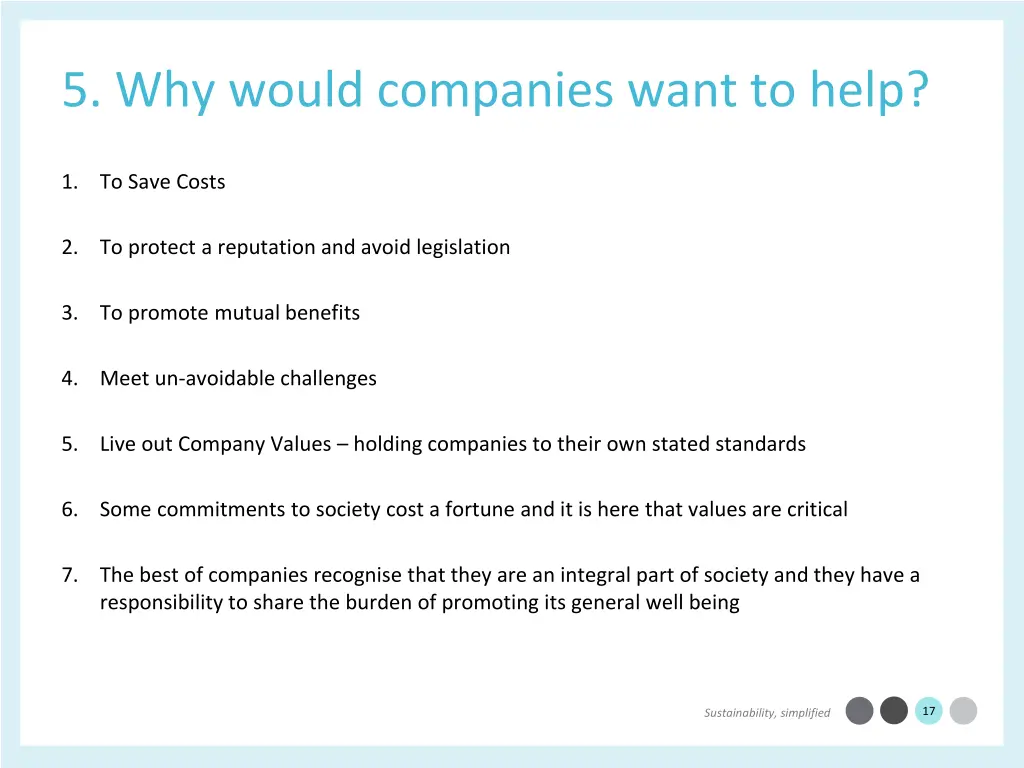 5 why would companies want to help